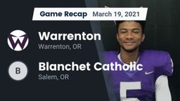 Recap: Warrenton  vs. Blanchet Catholic  2021