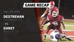 Recap: Destrehan  vs. Ehret  2016