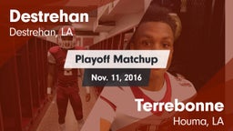 Matchup: Destrehan vs. Terrebonne  2016