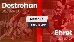 Matchup: Destrehan vs. Ehret  2017