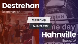 Matchup: Destrehan vs. Hahnville  2017