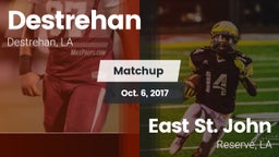 Matchup: Destrehan vs. East St. John  2017