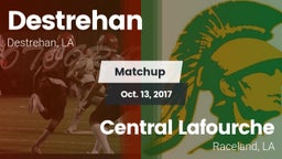 Matchup: Destrehan vs. Central Lafourche  2017