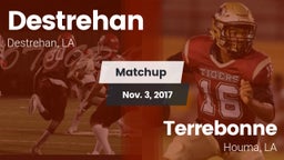 Matchup: Destrehan vs. Terrebonne  2017