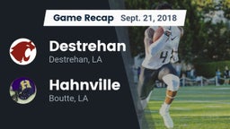 Recap: Destrehan  vs. Hahnville  2018