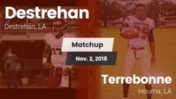 Matchup: Destrehan vs. Terrebonne  2018
