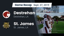 Recap: Destrehan  vs. St. James  2019