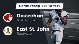 Recap: Destrehan  vs. East St. John  2019
