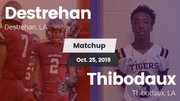 Matchup: Destrehan vs. Thibodaux  2019