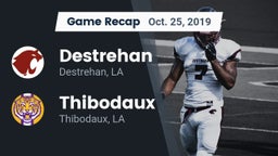 Recap: Destrehan  vs. Thibodaux  2019