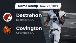 Recap: Destrehan  vs. Covington  2019