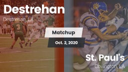 Matchup: Destrehan vs. St. Paul's  2020