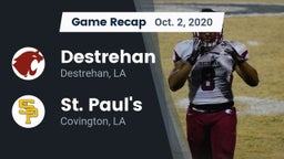 Recap: Destrehan  vs. St. Paul's  2020