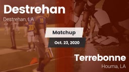 Matchup: Destrehan vs. Terrebonne  2020