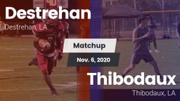 Matchup: Destrehan vs. Thibodaux  2020