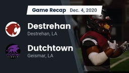 Recap: Destrehan  vs. Dutchtown  2020