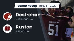 Recap: Destrehan  vs. Ruston  2020