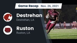 Recap: Destrehan  vs. Ruston  2021