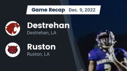 Recap: Destrehan  vs. Ruston  2022