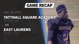 Recap: Tattnall Square Academy  vs. East Laurens  2016