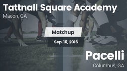 Matchup: Tattnall Square Acad vs. Pacelli  2016