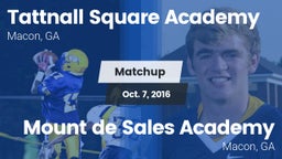 Matchup: Tattnall Square Acad vs. Mount de Sales Academy  2016