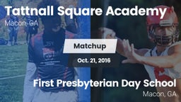 Matchup: Tattnall Square Acad vs. First Presbyterian Day School 2016