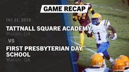 Recap: Tattnall Square Academy  vs. First Presbyterian Day School 2016