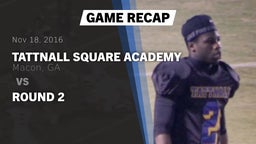 Recap: Tattnall Square Academy  vs. Round 2 2016