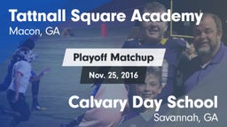 Matchup: Tattnall Square Acad vs. Calvary Day School 2016
