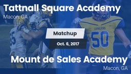 Matchup: Tattnall Square Acad vs. Mount de Sales Academy  2017