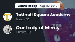 Recap: Tattnall Square Academy  vs. Our Lady of Mercy  2019