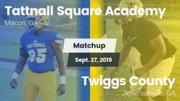 Matchup: Tattnall Square Acad vs. Twiggs County  2019