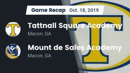 Recap: Tattnall Square Academy  vs. Mount de Sales Academy  2019