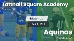 Matchup: Tattnall Square Acad vs. Aquinas  2020