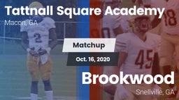 Matchup: Tattnall Square Acad vs. Brookwood  2020