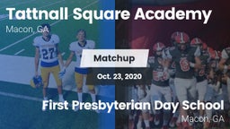 Matchup: Tattnall Square Acad vs. First Presbyterian Day School 2020
