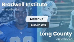 Matchup: Bradwell Institute vs. Long County  2019