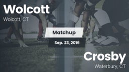 Matchup: Wolcott  vs. Crosby  2016