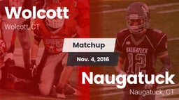 Matchup: Wolcott  vs. Naugatuck  2016
