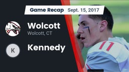 Recap: Wolcott  vs. Kennedy  2017