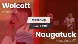 Matchup: Wolcott  vs. Naugatuck  2017