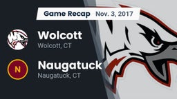 Recap: Wolcott  vs. Naugatuck  2017