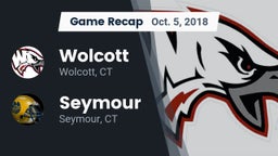 Recap: Wolcott  vs. Seymour  2018