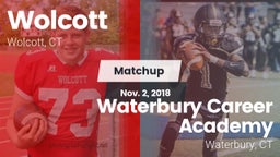 Matchup: Wolcott  vs. Waterbury Career Academy 2018