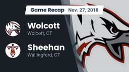 Recap: Wolcott  vs. Sheehan  2018