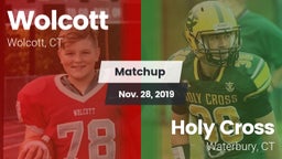Matchup: Wolcott  vs. Holy Cross  2019