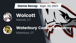 Recap: Wolcott  vs. Waterbury Career Academy 2021