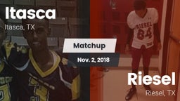 Matchup: Itasca vs. Riesel  2018