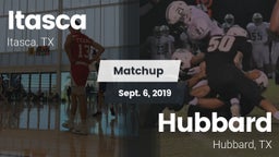 Matchup: Itasca vs. Hubbard  2019